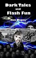 E-Book (epub) Dark Tales and Flash Fun von Ken Magee