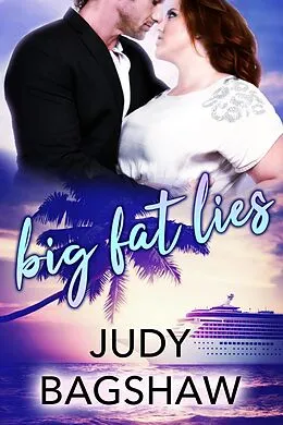 E-Book (epub) Big Fat Lies von Judy Bagshaw