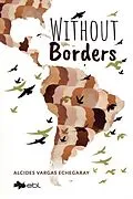E-Book (epub) Without Borders von Alcides Vargas Echegaray