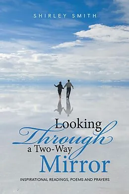 E-Book (epub) Looking Through a Two-Way Mirror von Shirley Smith