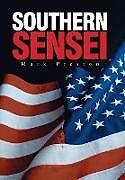 Fester Einband Southern Sensei von Mark Preston