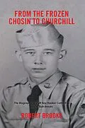E-Book (epub) From the Frozen Chosin to Churchill von Robert Brooks