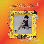 Couverture cartonnée My First Music Book de Annie Huang