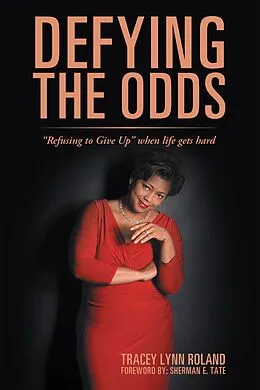 E-Book (epub) Defying the Odds von Tracey Lynn Roland