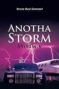 Kartonierter Einband Anotha Storm von Steven Paul-Germané