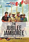 Fester Einband THE JUBILEE JAMBOREE von Jr. Leo V. Kanawada