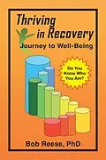E-Book (epub) Thriving in Recovery von Bob Reese