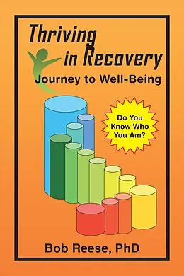 E-Book (epub) Thriving in Recovery von Bob Reese