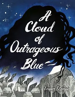 E-Book (epub) A Cloud of Outrageous Blue von Vesper Stamper