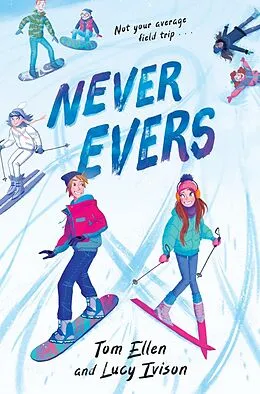E-Book (epub) Never Evers von Lucy Ivison, Tom Ellen