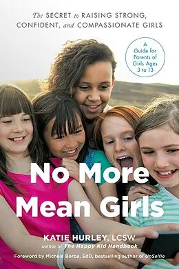 E-Book (epub) No More Mean Girls von Katie Hurley