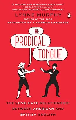 E-Book (epub) The Prodigal Tongue von Lynne Murphy