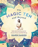 Poche format B The Magic Ten and Beyond de Sharon Gannon