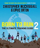 Couverture cartonnée Born to Run 2 de Christopher McDougall, Eric Orton