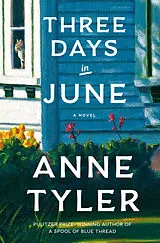 Kartonierter Einband Three Days in June von Anne Tyler