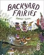 Kartonierter Einband Backyard Fairies von Phoebe Wahl