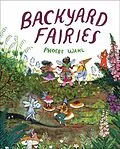 E-Book (epub) Backyard Fairies von Phoebe Wahl