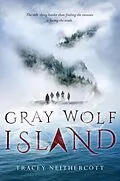 E-Book (epub) Gray Wolf Island von Tracey Neithercott
