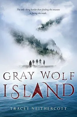 E-Book (epub) Gray Wolf Island von Tracey Neithercott