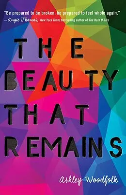 E-Book (epub) The Beauty That Remains von Ashley Woodfolk