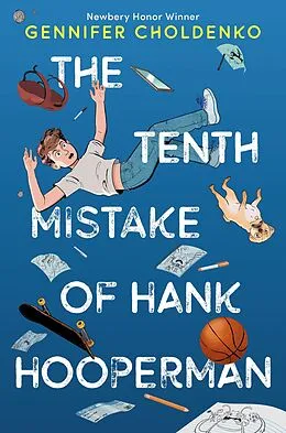 E-Book (epub) The Tenth Mistake of Hank Hooperman von Gennifer Choldenko
