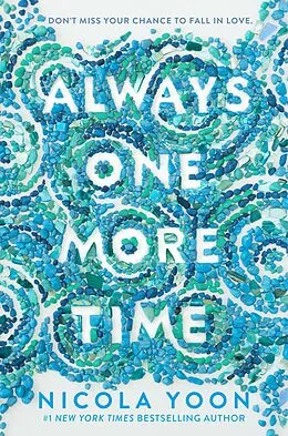 E-Book (epub) Always One More Time von Nicola Yoon
