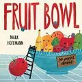 E-Book (epub) Fruit Bowl von Mark Hoffmann