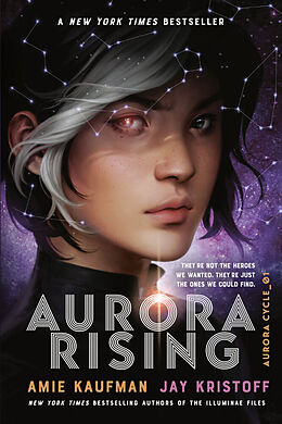 Kartonierter Einband Aurora Rising von Amie Kaufman, Jay Kristoff