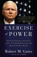 E-Book (epub) Exercise of Power von Robert M. Gates