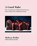 E-Book (epub) A Good Bake von Melissa Weller, Carolynn Carreño