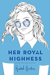 Couverture cartonnée Her Royal Highness de Rachel Hawkins