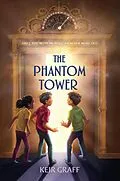 E-Book (epub) The Phantom Tower von Keir Graff