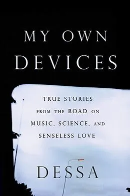 E-Book (epub) My Own Devices von Dessa
