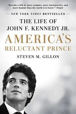 E-Book (epub) America's Reluctant Prince von Steven M. Gillon