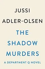 Fester Einband The Shadow Murders von Jussi Adler-Olsen