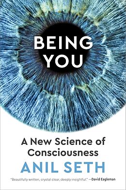 Livre Relié Being You: A New Science of Consciousness de Anil Seth
