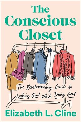 Couverture cartonnée The Conscious Closet de Elizabeth L. Cline