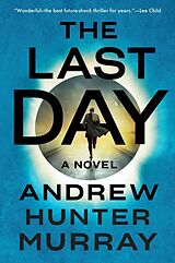 Livre Relié The Last Day de Andrew Hunter Murray