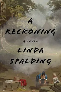 E-Book (epub) A Reckoning von Linda Spalding