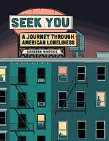 Livre Relié Seek You de Kristen Radtke