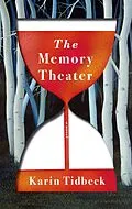 E-Book (epub) The Memory Theater von Karin Tidbeck