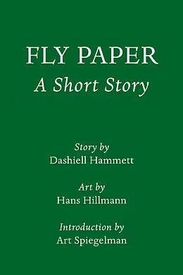 E-Book (epub) Fly Paper: A Short Story von Dashiell Hammett