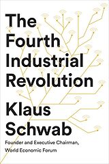 Livre Relié The Fourth Industrial Revolution de Klaus Schwab