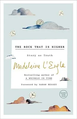 E-Book (epub) The Rock That Is Higher von Madeleine L'Engle