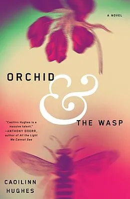 ePUB Orchid and the Wasp von Caoilinn Hughes