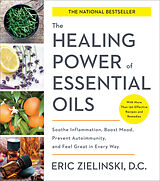 Broché Healing Power of Essential Oils de Eric Zielinski