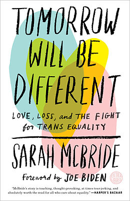 Poche format B Tomorrow Will Be Different de Sarah; Biden, Joe Mcbride