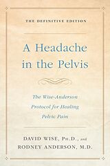 Poche format B A Headache in the Pelvis von David; Anderson, Rodney Wise