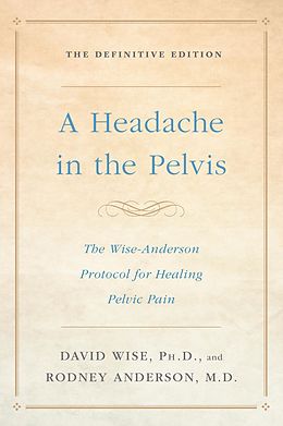 eBook (epub) A Headache in the Pelvis de David Wise, Rodney Anderson