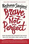 E-Book (epub) Brave, Not Perfect von Reshma Saujani